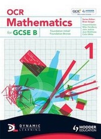 Enlarge image Cover: OCR Mathematics for GCSE Specification B: Student Book Foundation Initial and Bronze Bk. 1 - Hodder Education