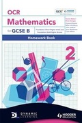 Cover: OCR Mathematics for GCSE Specification B: Homework Book Foundation Silver and Gold and Higher Initial and Bronze Bk. 2 - Hodder Education