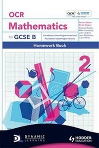 Enlarge image Cover: OCR Mathematics for GCSE Specification B: Homework Book Foundation Silver and Gold and Higher Initial and Bronze Bk. 2 - Hodder Education