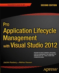 Enlarge image Cover: Pro Application Lifecycle Management with Visual Studio 2012 - APress