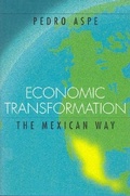 Cover: Economic Transformation the Mexican Way - MIT Press