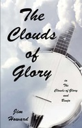 Cover: The Clouds of Glory - Publish America