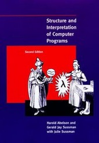 Enlarge image Cover: Structure and Interpretation of Computer Programs - MIT Press