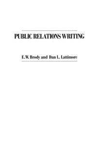 Enlarge image Cover: Public Relations Writing - Praeger Publishers Inc