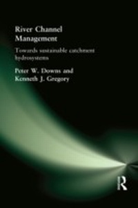 Enlarge image Cover: River Channel Management - Hodder Arnold