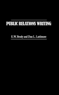 Enlarge image Cover: Public Relations Writing - Praeger Publishers Inc