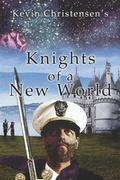 Cover: Knights of a New World - Publish America