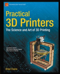 Abbildung von: Practical 3D Printers - Apress