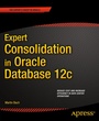 Cover: Expert Consolidation in Oracle Database 12c - APress