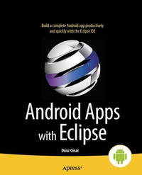 Enlarge image Cover: Android Apps with Eclipse - APress
