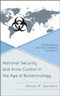 Cover: National Security and Arms Control in the Age of Biotechnology - Rowman & Littlefield Publishers