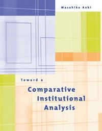 Enlarge image Cover: Toward a Comparative Institutional Analysis - MIT Press