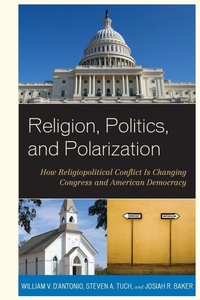 Enlarge image Cover: Religion, Politics, and Polarization - Rowman & Littlefield Publishers