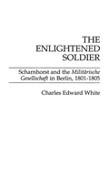 Cover: The Enlightened Soldier - Praeger Publishers Inc