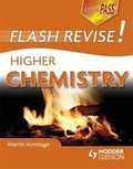 Cover: How to Pass Flash Revise Higher Chemistry - Hodder Gibson
