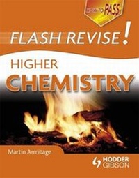 Enlarge image Cover: How to Pass Flash Revise Higher Chemistry - Hodder Gibson