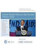 Cover: Global Health Policy in the Second Obama Term - Centre for Strategic & International Studies,U.S.