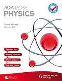 Enlarge image Cover: AQA GCSE Physics Student Book - Philip Allan Updates