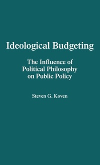 Enlarge image Cover: Ideological Budgeting - Praeger Publishers Inc