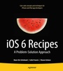Cover: iOS 6 Recipes - APress