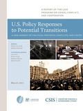 Cover: U.S. Policy Responses to Potential Transitions - Centre for Strategic & International Studies,U.S.