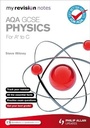 Cover: My Revision Notes: AQA GCSE Physics (for A* to C) - Philip Allan Updates