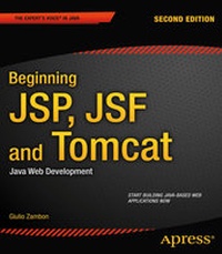 Enlarge image Cover: Beginning JSP, JSF and Tomcat - Apress