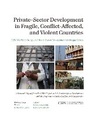 Cover: Private-Sector Development in Fragile, Conflict-Affected, and Violent Countries - Centre for Strategic & International Studies,U.S.
