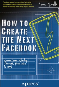Abbildung von: How to Create the Next Facebook - Apress