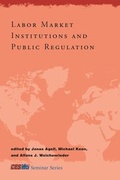 Cover: Labor Market Institutions and Public Regulation - MIT Press