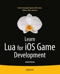 Cover: Learn Lua for iOS Game Development - APress