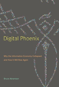 Enlarge image Cover: Digital Phoenix - MIT Press
