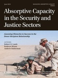 Cover: Absorptive Capacity in the Security and Justice Sectors - Centre for Strategic & International Studies,U.S.