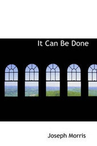 Enlarge image Cover: It Can Be Done - BiblioLife