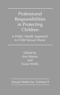 Enlarge image Cover: Professional Responsibilities in Protecting Children - Praeger Publishers Inc