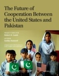 Cover: The Future of Cooperation Between the United States and Pakistan - Centre for Strategic & International Studies,U.S.