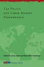 Cover: Tax Policy and Labor Market Performance - MIT Press