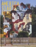 Cover: America Starts Here - MIT Press