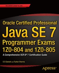 Abbildung von: Oracle Certified Professional Java SE 7 Programmer Exams 1Z0-804 and 1Z0-805 - Apress