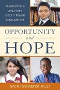 Cover: Opportunity and Hope - Rowman & Littlefield Publishers