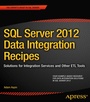 Cover: SQL Server 2012 Data Integration Recipes - APress