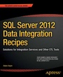 Cover: SQL Server 2012 Data Integration Recipes - APress