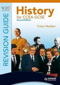 Enlarge image Cover: History for CCEA Revision Guide - Hodder Education