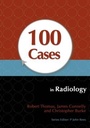 Cover: 100 Cases in Radiology - Routledge