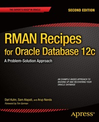 Enlarge image Cover: RMAN Recipes for Oracle Database 12c - APress