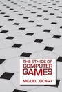 Cover: The Ethics of Computer Games - MIT Press