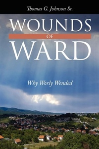 Enlarge image Cover: Wounds of Ward - Authorhouse