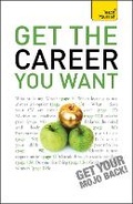 Cover: Get The Career You Want - TEACH YOURSELF