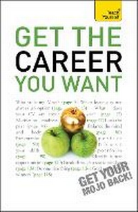 Enlarge image Cover: Get The Career You Want - TEACH YOURSELF