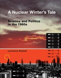 Enlarge image Cover: A Nuclear Winter's Tale - MIT Press